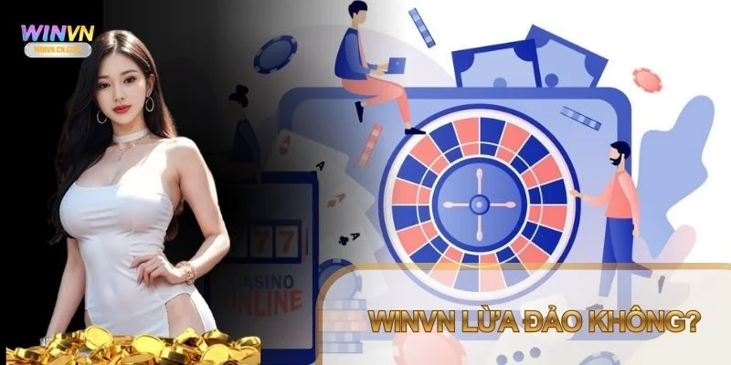 Winvn lừa đảo không