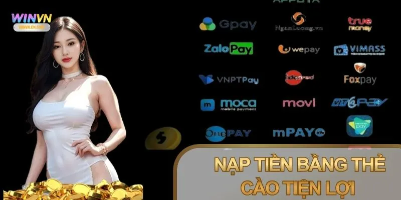 Nạp tiền bằng thẻ cào tiện lợi cho người dùng